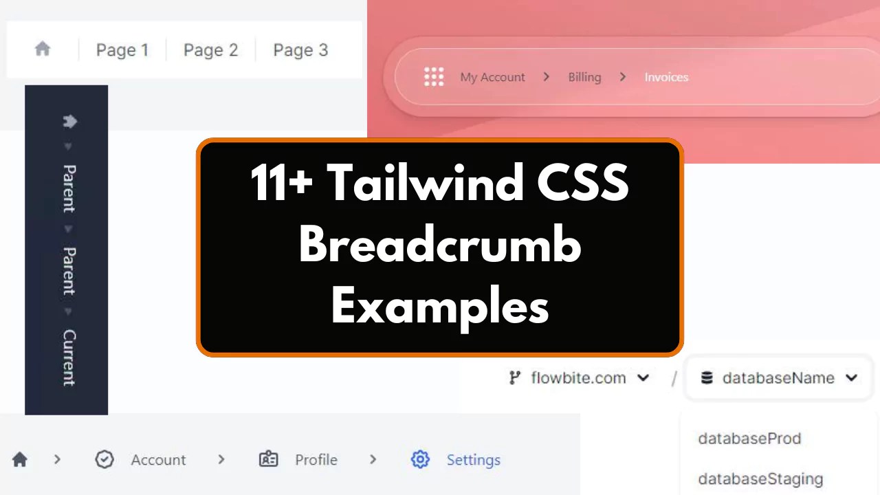 11+ Tailwind CSS Breadcrumb Examples